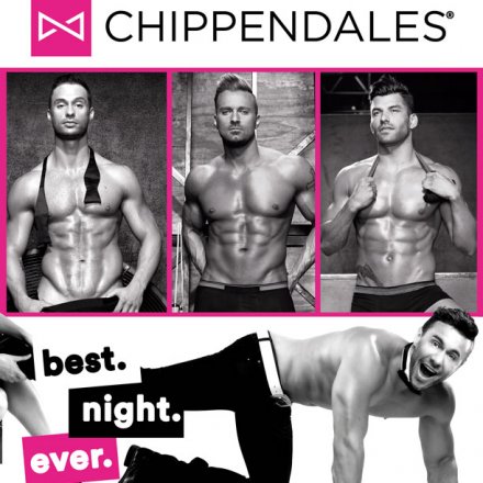 Chippendales®